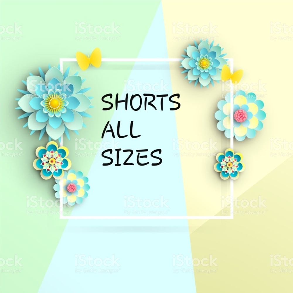 SHORTS ALL SIZES